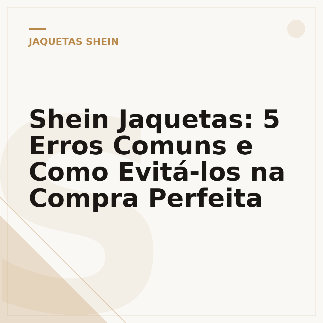 Shein Jaquetas: 5 Erros Comuns e Como Evitá-los na Compra Perfeita